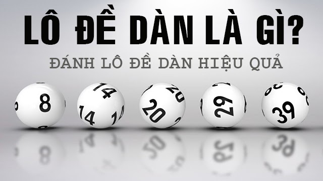 Đánh lô đề dàn hiệu quả